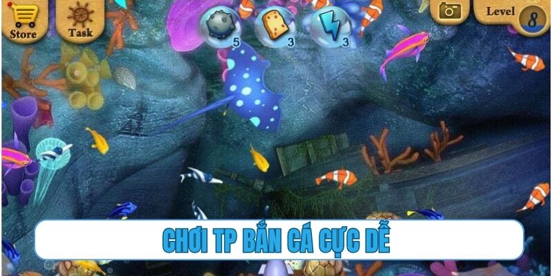 Chơi TP bắn cá cực dễ, nhưng muốn thắng thì hãy học cách sau