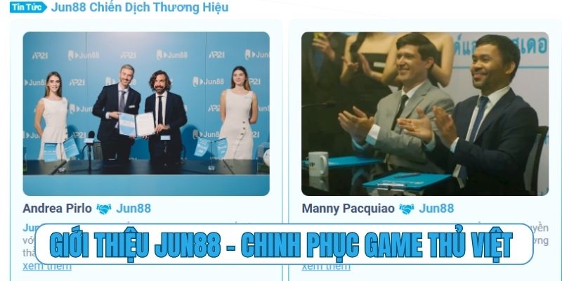 Giới thiệu Jun88 và hành trình chinh phục game thủ Việt
