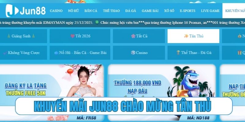 Siêu phẩm khuyến mãi Jun88 chào mừng tân thủ khởi nghiệp